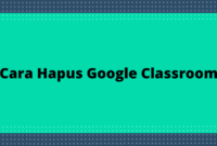 Hapus Google Classroom